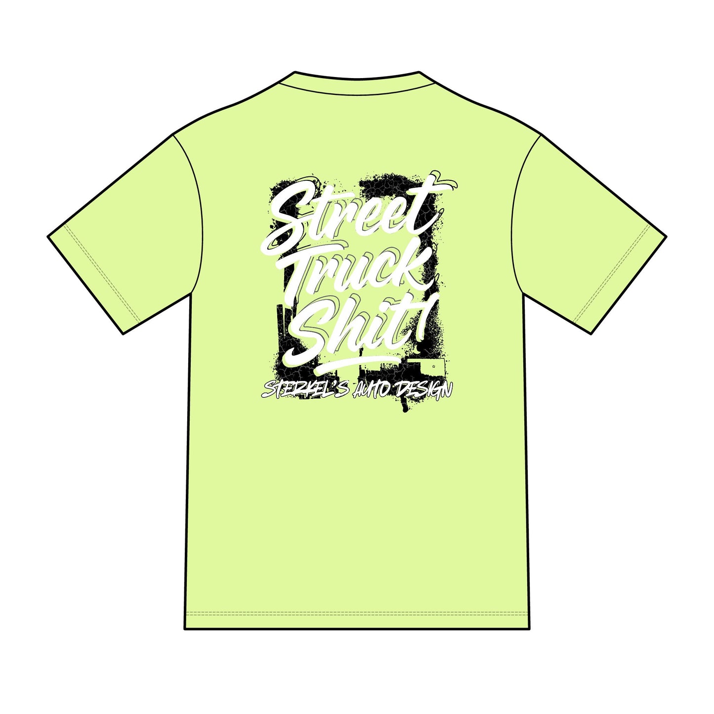 Street Truck Sh!t Shirt