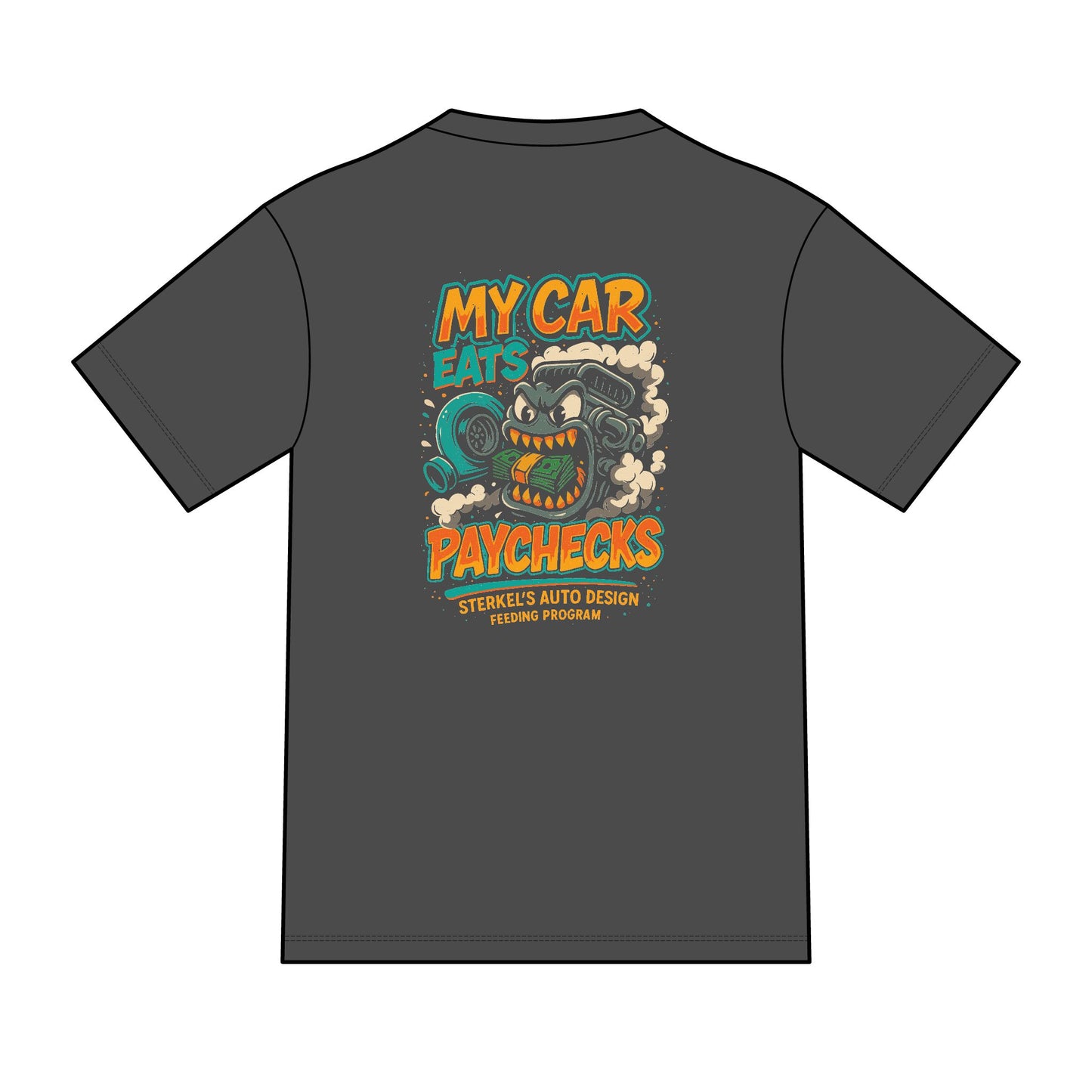 My Car Eats Paychecks T-Shirt