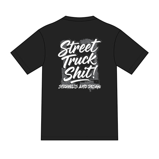 Street Truck Sh!t Shirt