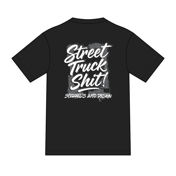 Street Truck Sh!t Shirt