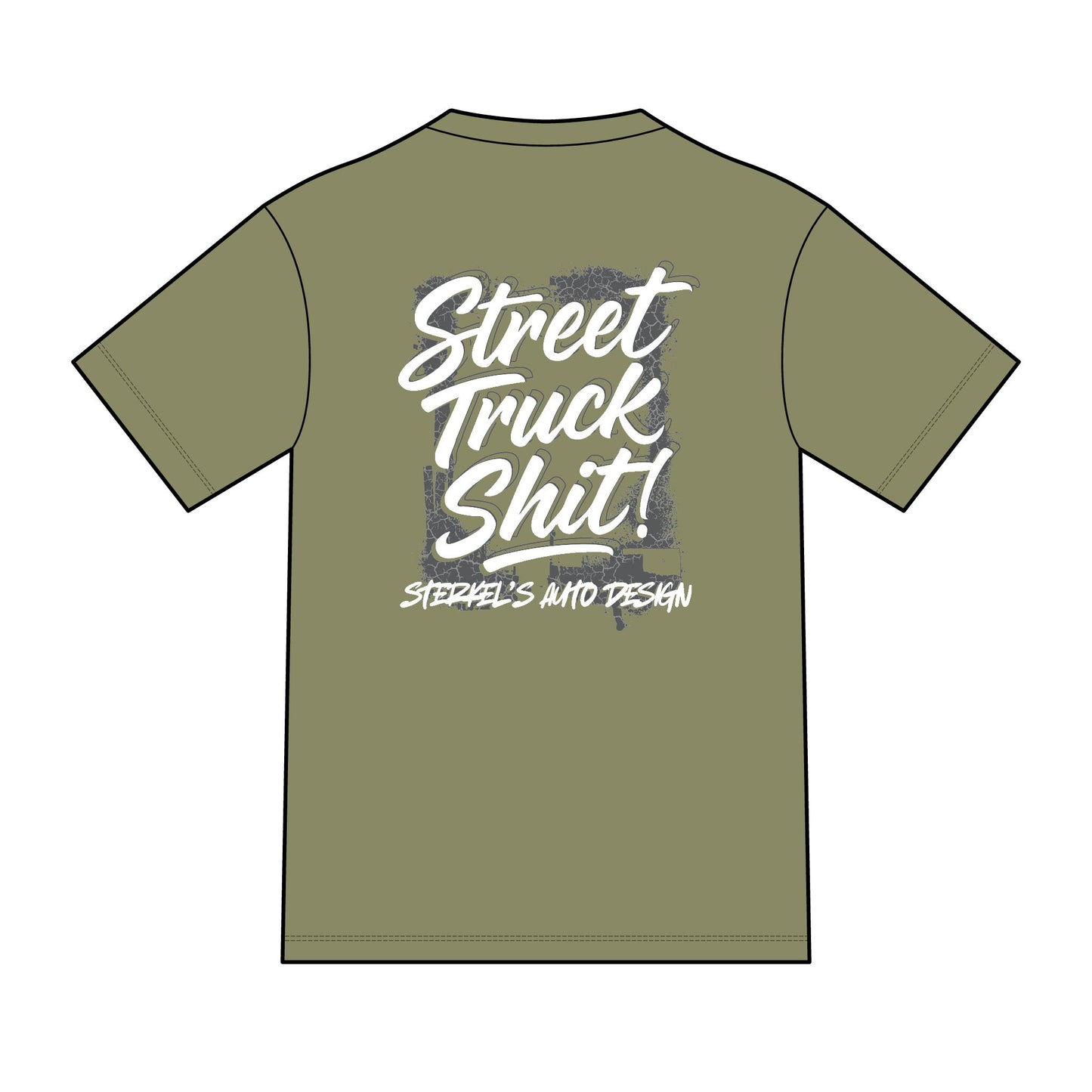 Street Truck Sh!t Shirt