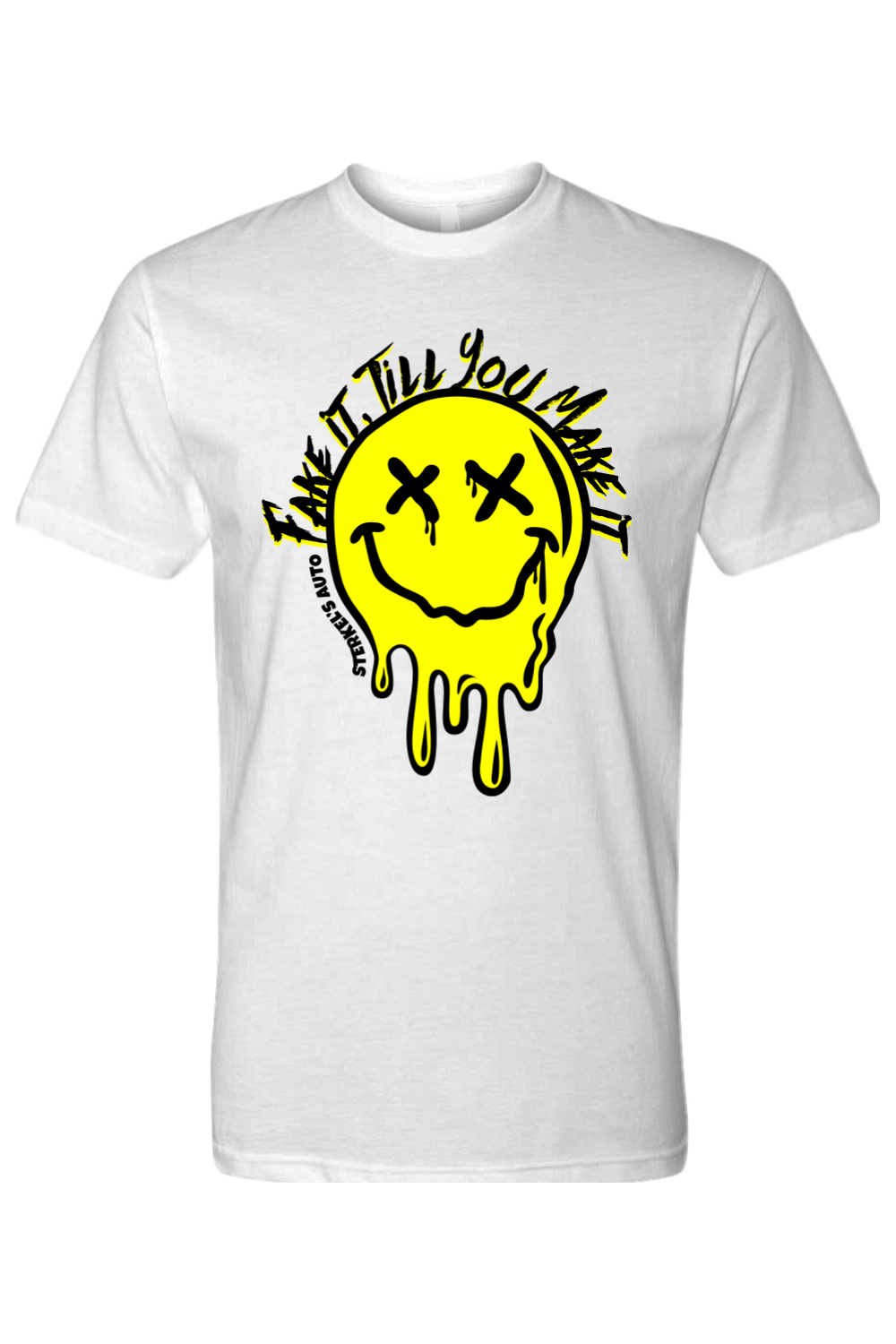 Fake It Till You Make It Tee